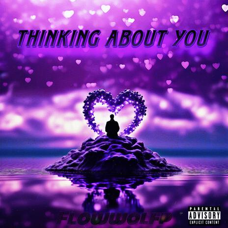 Thinking About You | Boomplay Music