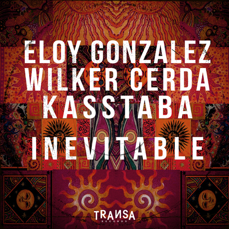 Inevitable ft. Kasstaba & Wilker Cerda | Boomplay Music