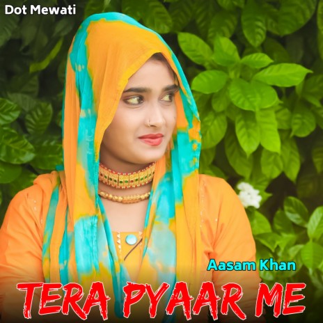 Tera Pyaar Me