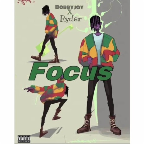 Focus ft. Bobby jay | Boomplay Music