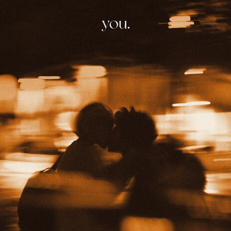 YOU | Boomplay Music