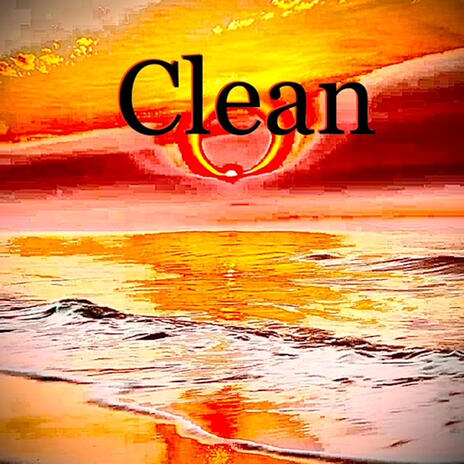 Clean | Boomplay Music