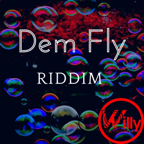 Dem Fly Riddim | Boomplay Music