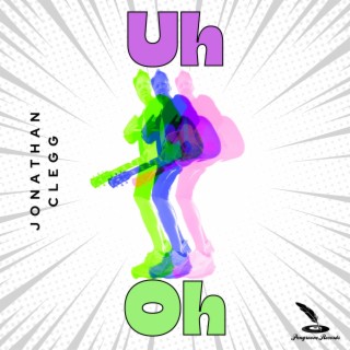 Uh-Oh lyrics | Boomplay Music