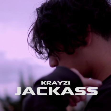 Jackass ft. Krayzi | Boomplay Music