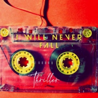 I Will Never Fall (Demo Version)