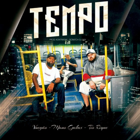 Tempo ft. Vnegão Oficial, Tio Rique, Studio Kontratak & Kontratak Beats | Boomplay Music