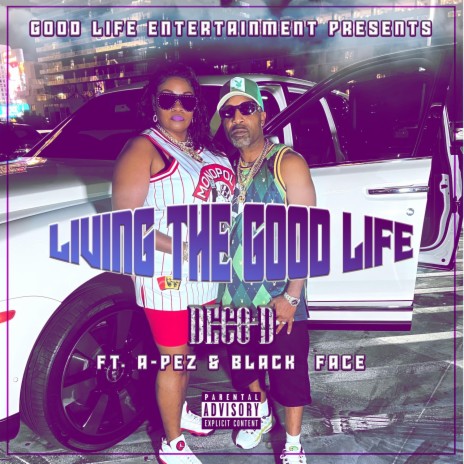 LIVING THE GOOD LIFE (Radio Edit)