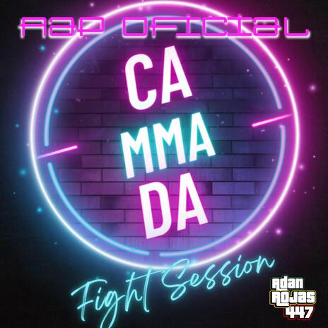 Rap Cammada Fight Session | Boomplay Music