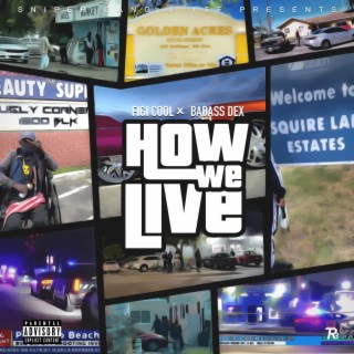 How We Live (Live)