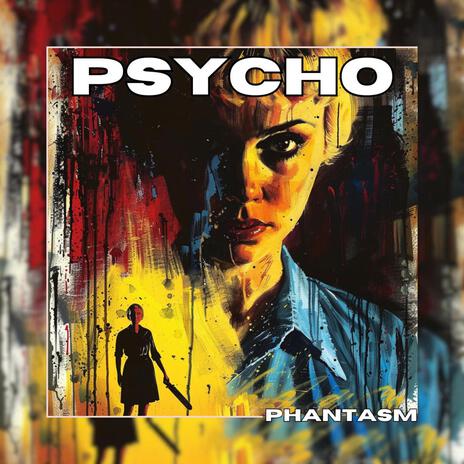 PSYCHO | Boomplay Music