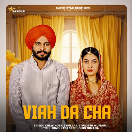 Viah Da Cha ft. Sudesh Kumari | Boomplay Music