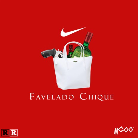 Favelado Chique | Boomplay Music