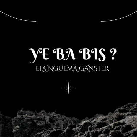 Ye Ba Bis ? ft. Chuster BK, Ebom Nigga & Dj Patex