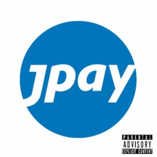 JPay lyrics | Boomplay Music