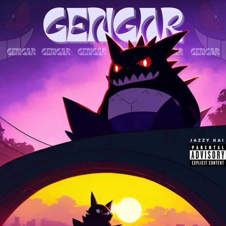 Gengar | Boomplay Music