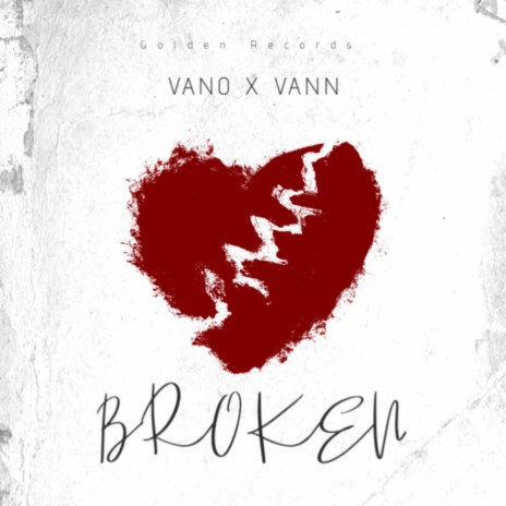 Broken ft. Vann | Boomplay Music