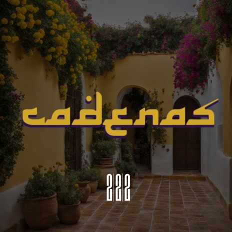 Cadenas ft. Aren222 | Boomplay Music