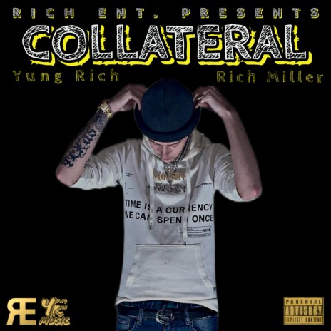 Collateral ft. Rich Miller
