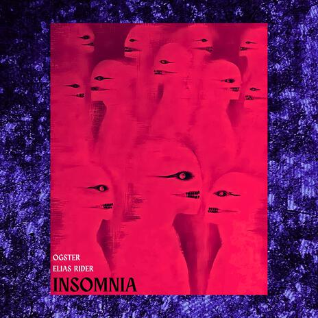 Insomnia ft. Elias Rider | Boomplay Music