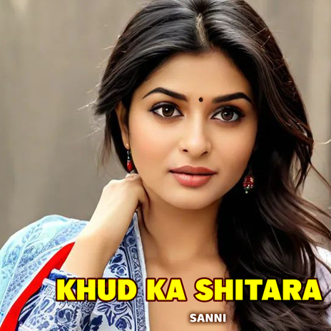 Khud Ka Shitara | Boomplay Music