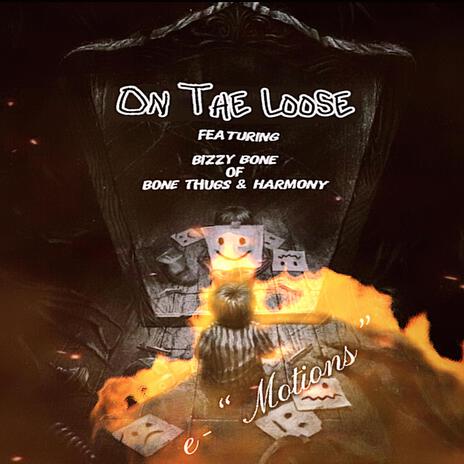 On the loose ft. Bizzy Bone | Boomplay Music