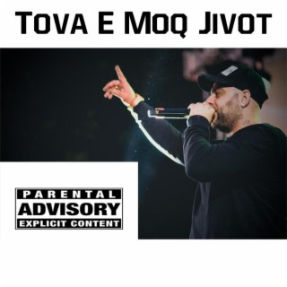 Tova E Moq Jivot