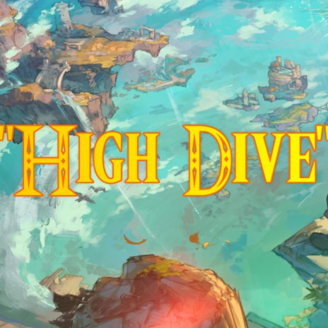 High Dive | Boomplay Music