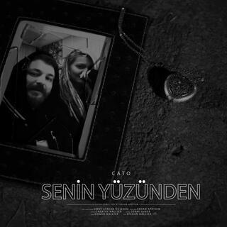 Senin Yüzünden lyrics | Boomplay Music