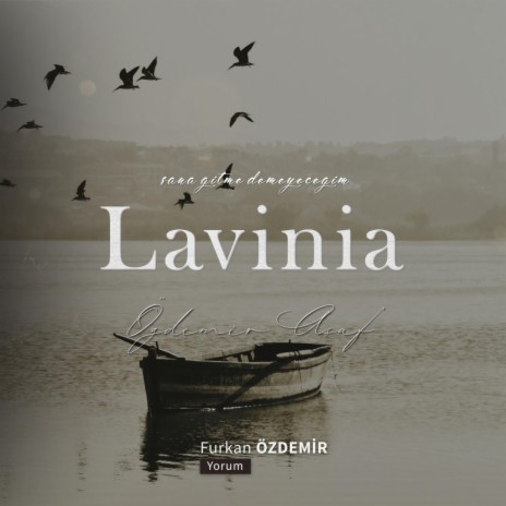 Özdemir Asaf - Lavinia | Boomplay Music