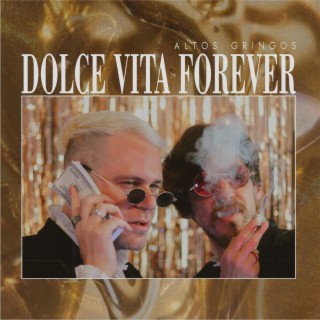 Dolce Vita Forever