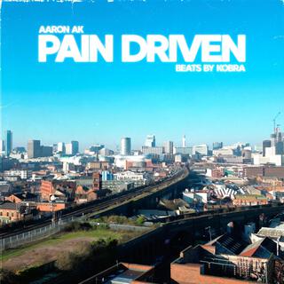 Pain Driven