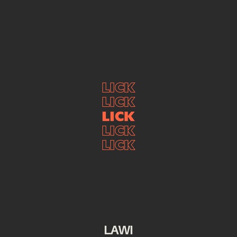 Lick | Boomplay Music