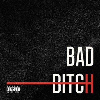 Bad Bitch (Radio Edit)