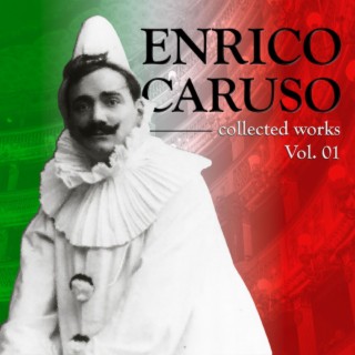 Najsłynniejsze Arie Operowe Świata: Enrico Caruso Vol. 1, The World's Most Famous Opera Aria