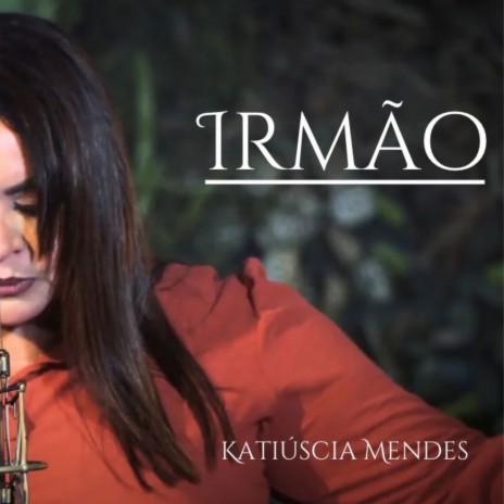 Irmão | Boomplay Music