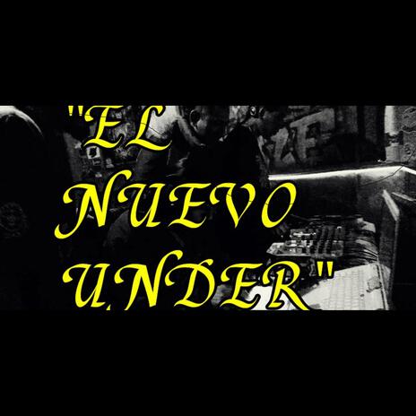 EL NUEVO UNDER | Boomplay Music