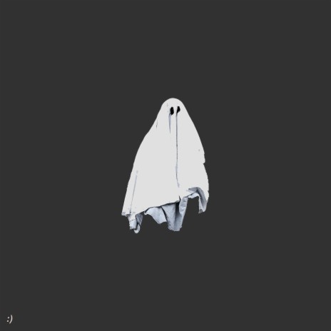 I'm Just a Ghost | Boomplay Music
