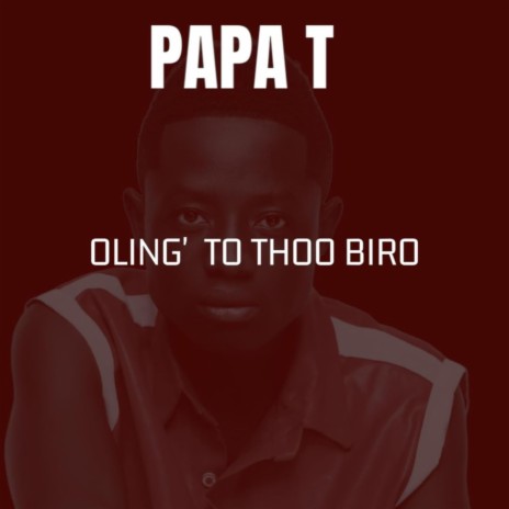 Oling' To Thoo Biro | Boomplay Music