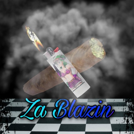 Za Blazin' | Boomplay Music