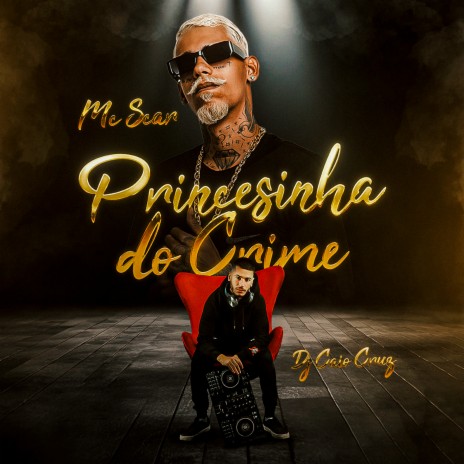 Princesinha do Crime ft. CAIO CRUZ | Boomplay Music