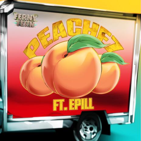 Peachez ft. Epill | Boomplay Music