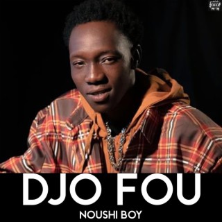 Djo fou