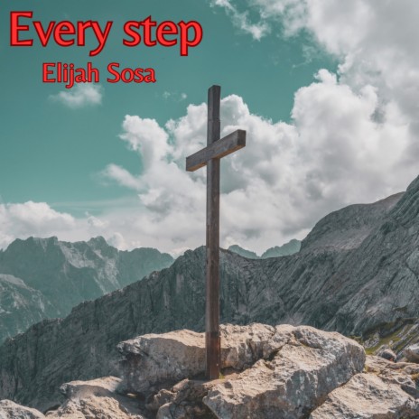 Every Step | Boomplay Music