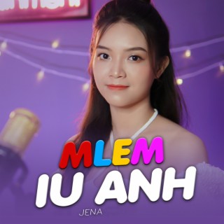 Mlem Iu Anh