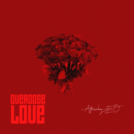 Overdose Love (Deluxe Edition) | Boomplay Music