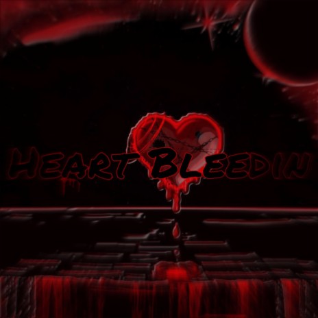 Heart Bleedin ft. Big B | Boomplay Music