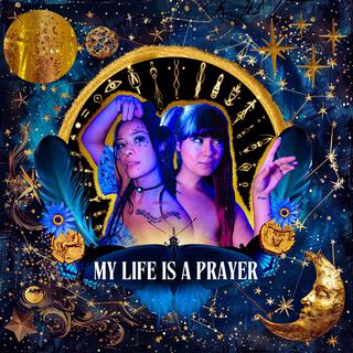 My Life is a Prayer