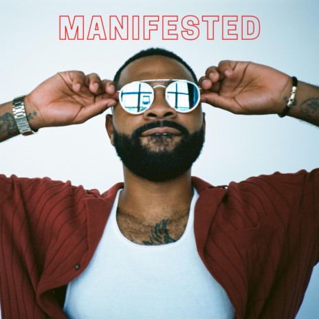 Manifested | Boomplay Music