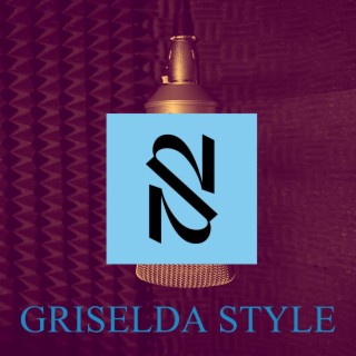 Griselda Style